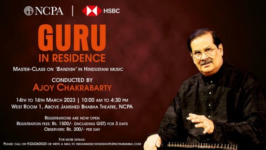 NCPA - Guru in Residence - Ajoy Chakrabarty