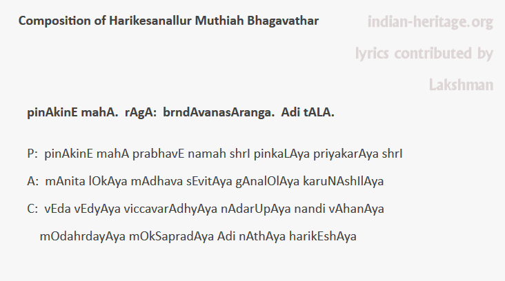 pinAkinE mahA. rAgA: brndAvanasAranga. Adi tAlA.
