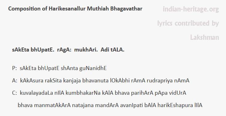 sAkEta bhUpatE. rAgA: mukhAri. Adi tAlA.