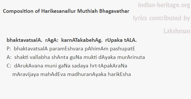 bhaktavatsalA.  rAgA:  karnATakabehAg.  rUpaka tALA.