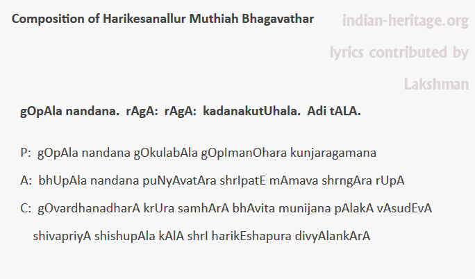 gOpAla nandana. rAgA: rAgA: kadanakutUhala. Adi tAlA.